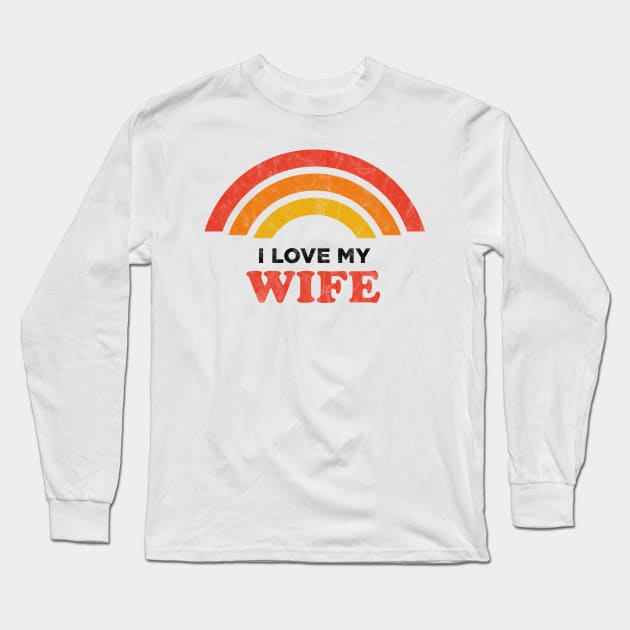 I Love My Wife Long Sleeve T-Shirt by karutees